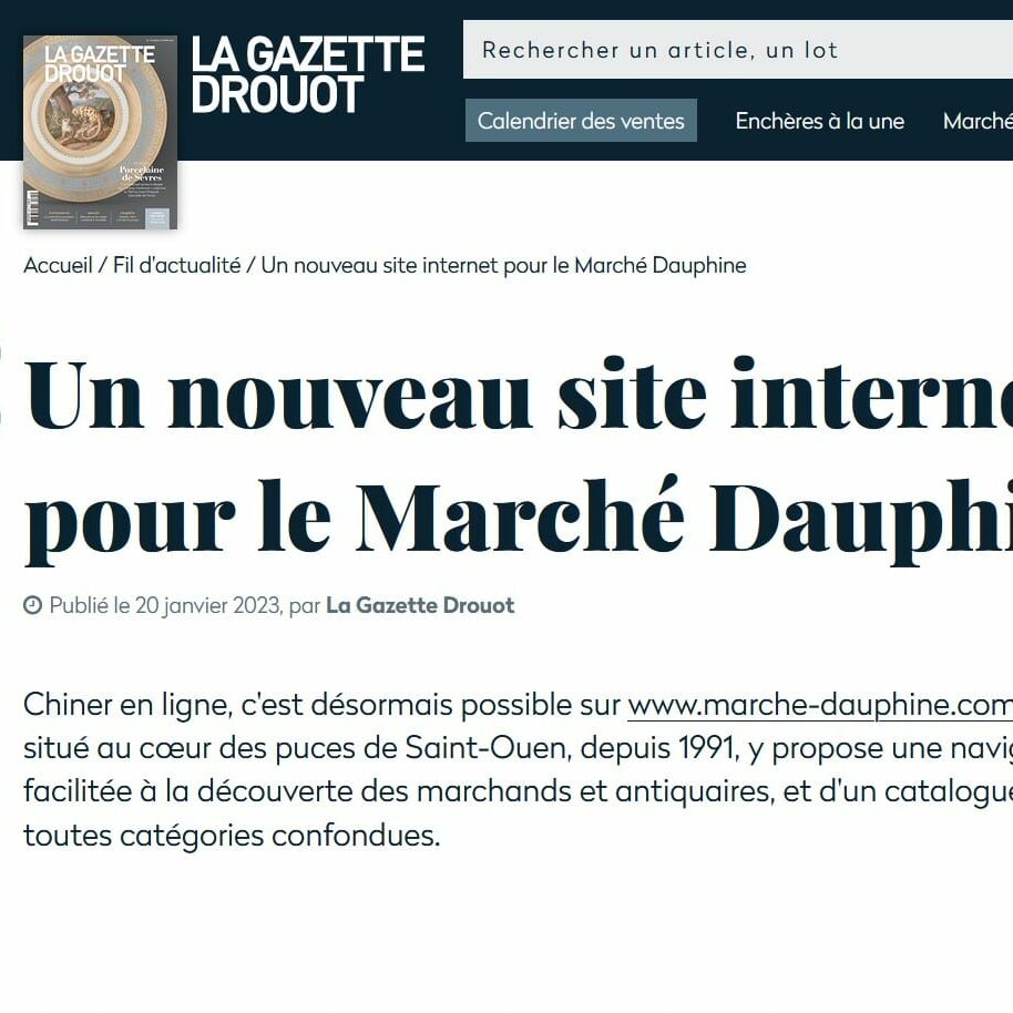 La Gazette Drouot - Un nouveau site internet pour le Marché Dauphine