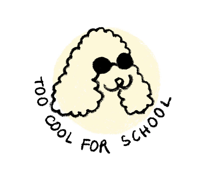 Too Cool For School